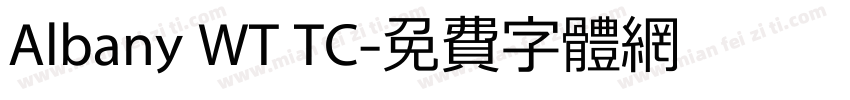 Albany WT TC字体转换
